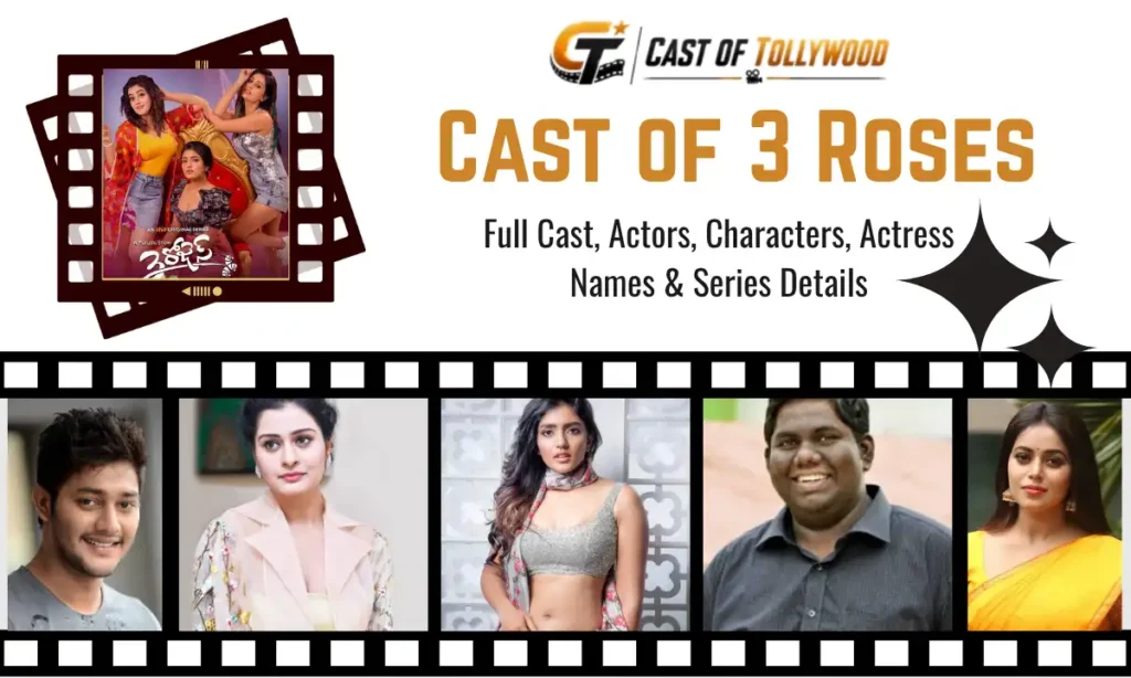 Cast of 3 Roses