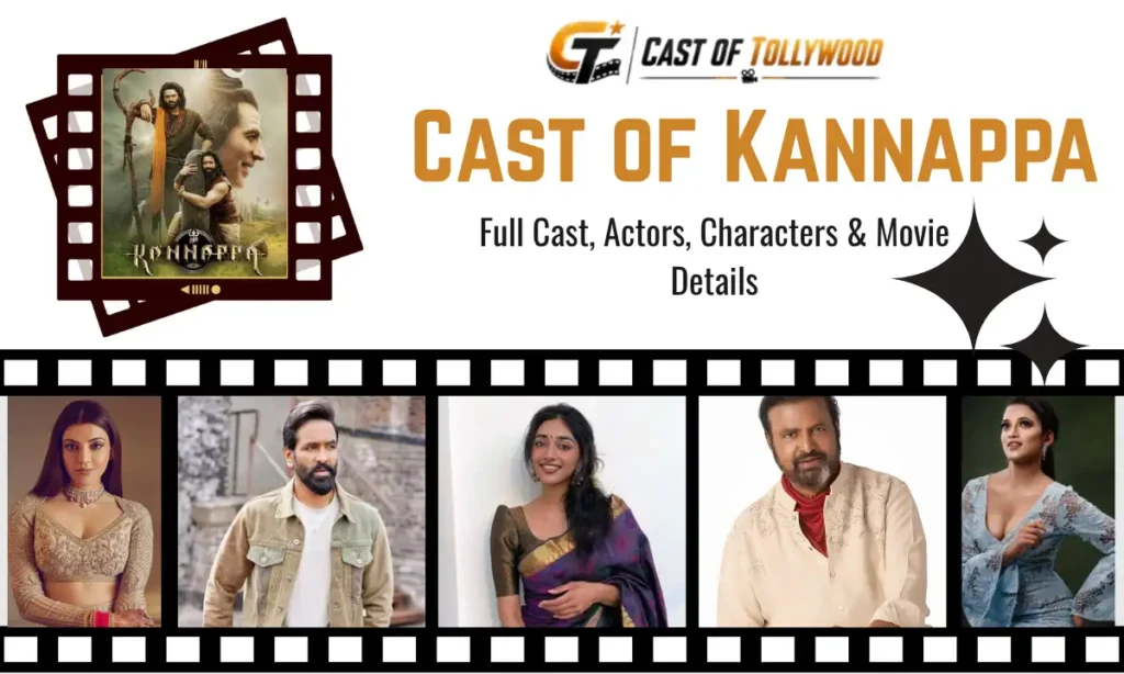 Cast of Kannappa