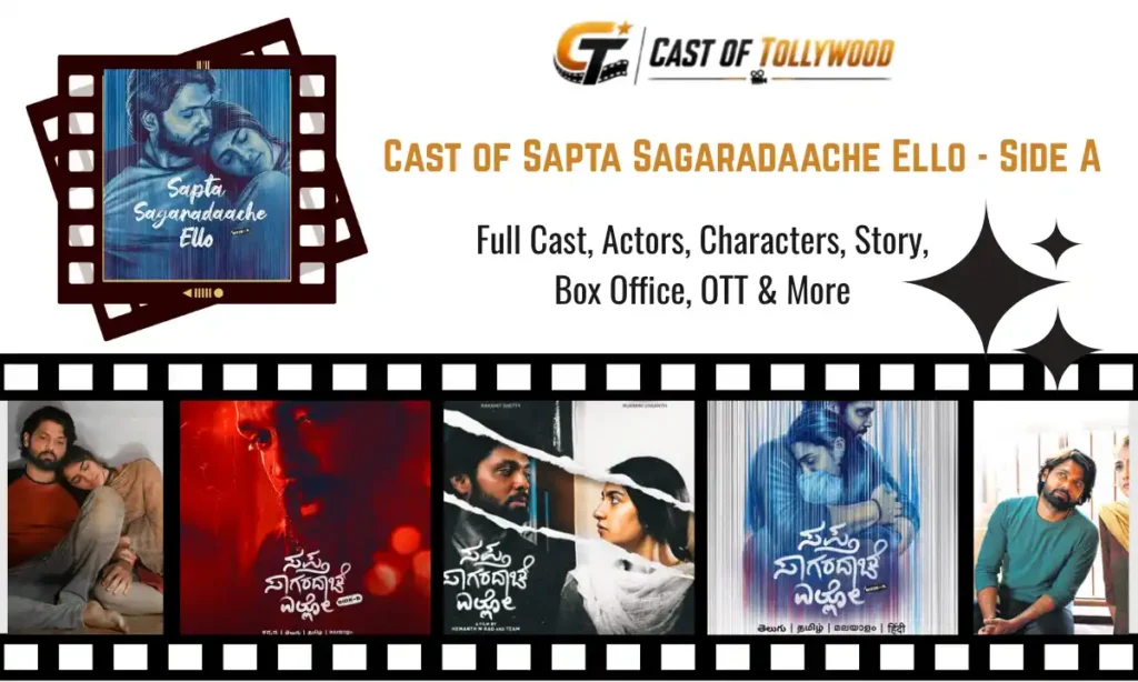 Cast of Sapta Sagaradaache Ello - Side A