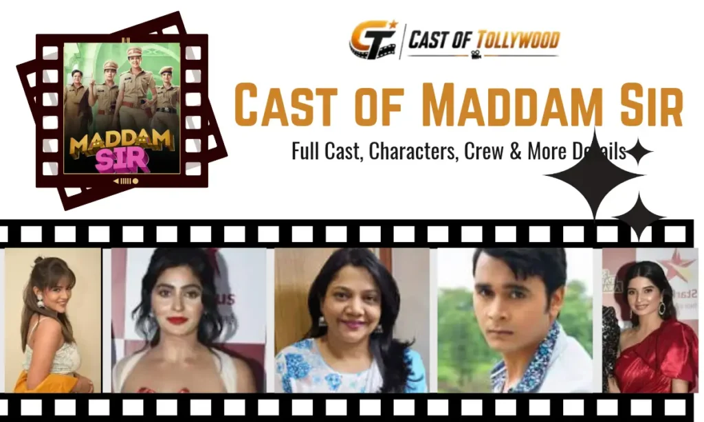 Cast of Maddam Sir